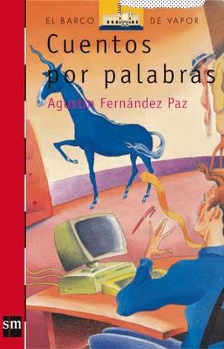 Cuentos por palabras: 108 (El Barco de Vapor Roja)