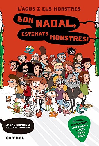 Bon Nadal, estimats monstres! (L'Agus i els Monstres 9) - Novel·la Gràfica Infantil 8 Anys | Especial Nadal