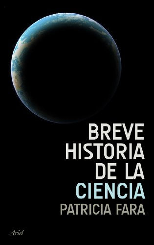 Breve historia de la ciencia: 1 (Ariel)
