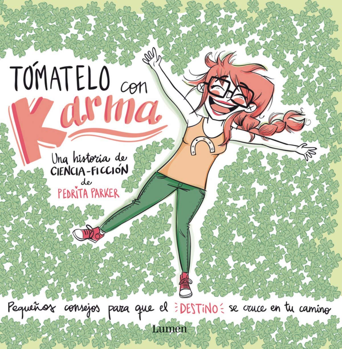 Tómatelo con Karma (Lumen Ilustrados)
