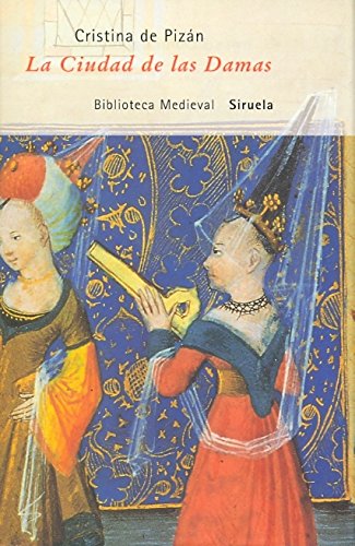 La Ciudad de las Damas (Biblioteca Medieval)