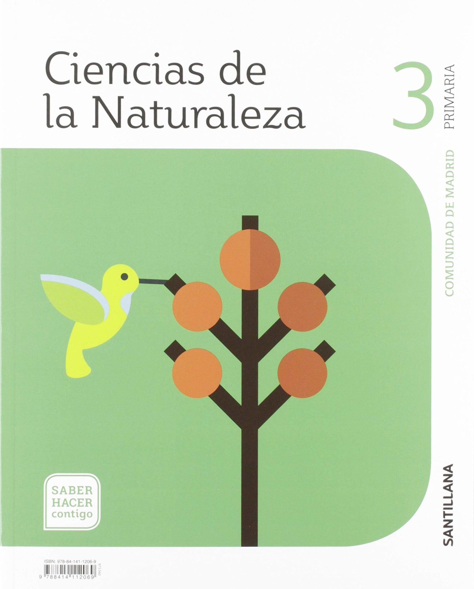 CIENCIAS DE LA NATURAZA 3 PRIMARIA SABER HACER CONTIGO - 9788414112069