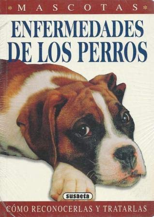 ENFERMEDADES PERROS (SIN COLECCION)