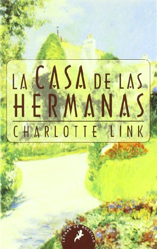 La casa de las hermanas: 28 (Letras de Bolsillo)