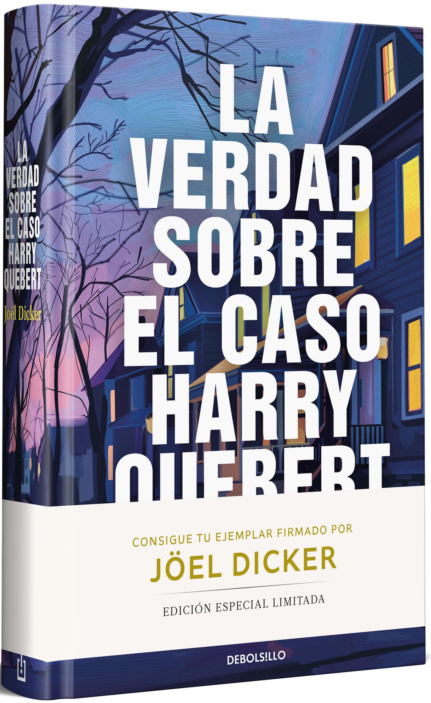 La verdad sobre el caso Harry Quebert (edicion limitada) (Campaña Libros firmados)