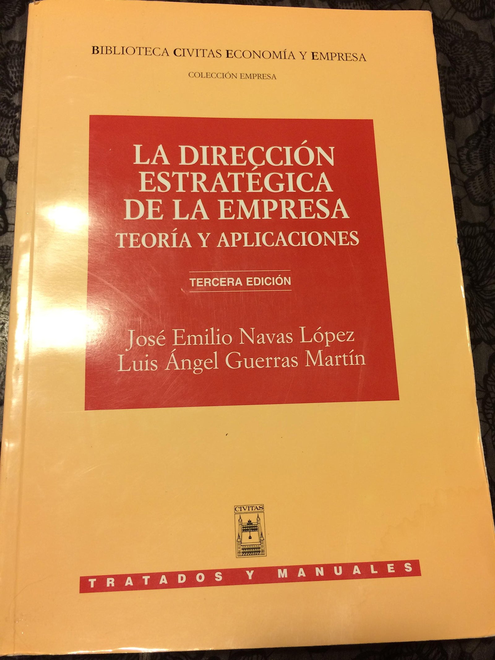 La direccion estrategica de la empresa: teoria y aplicaciones