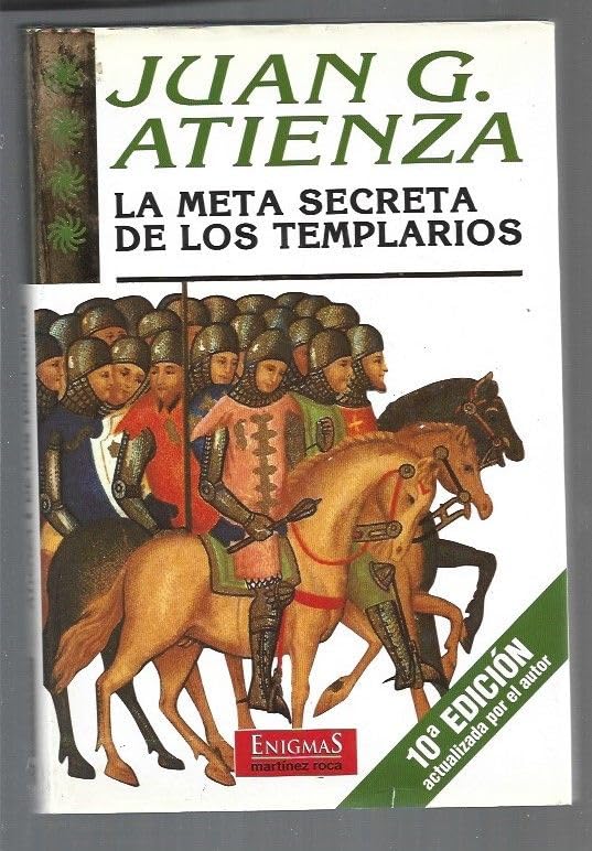 La meta secreta de los templarios