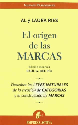 El origen de las marcas (Nuevos paradigmas)