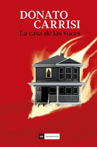 La casa de las voces (LOS IMPERDIBLES)