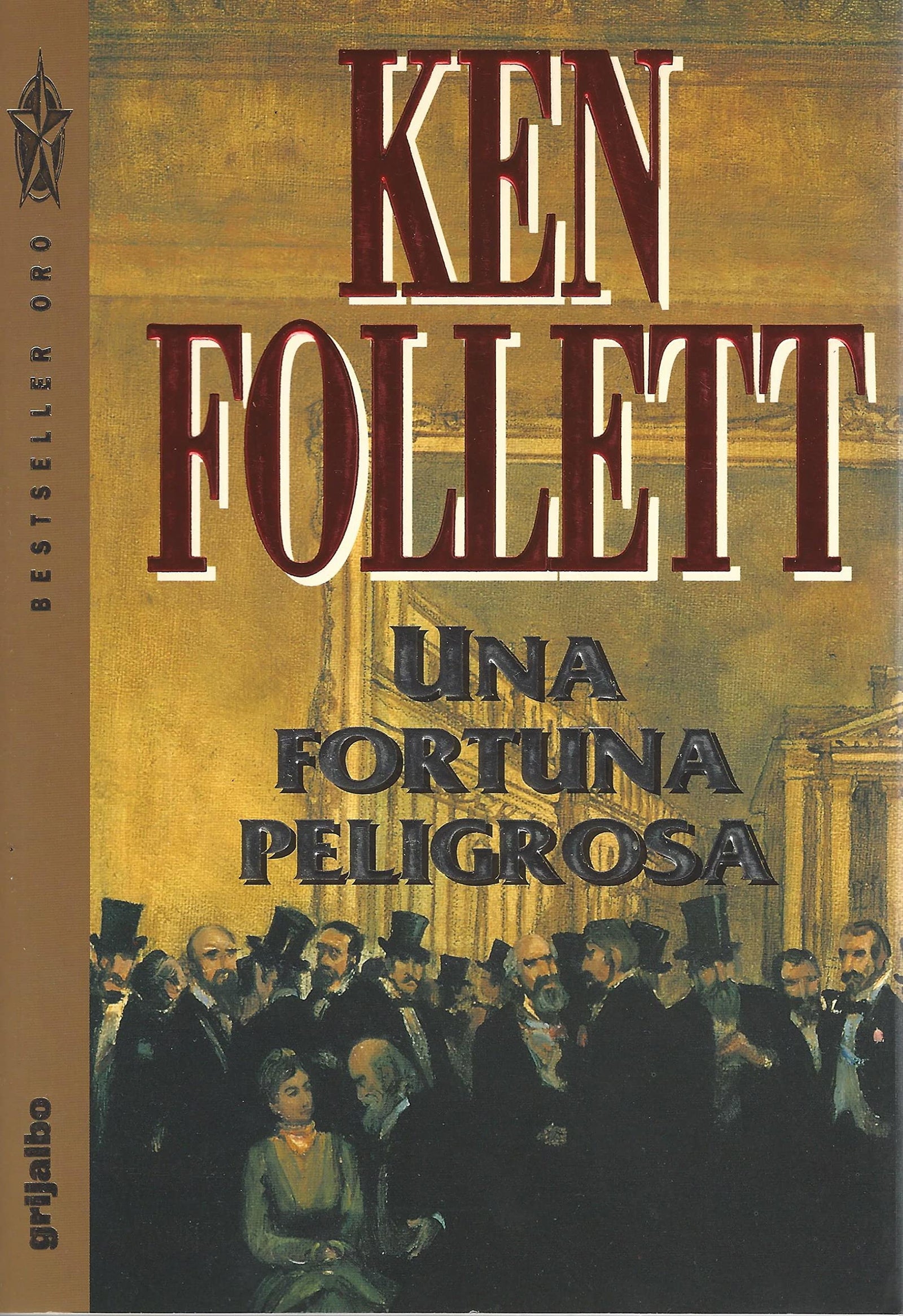 Fortuna peligrosa, una