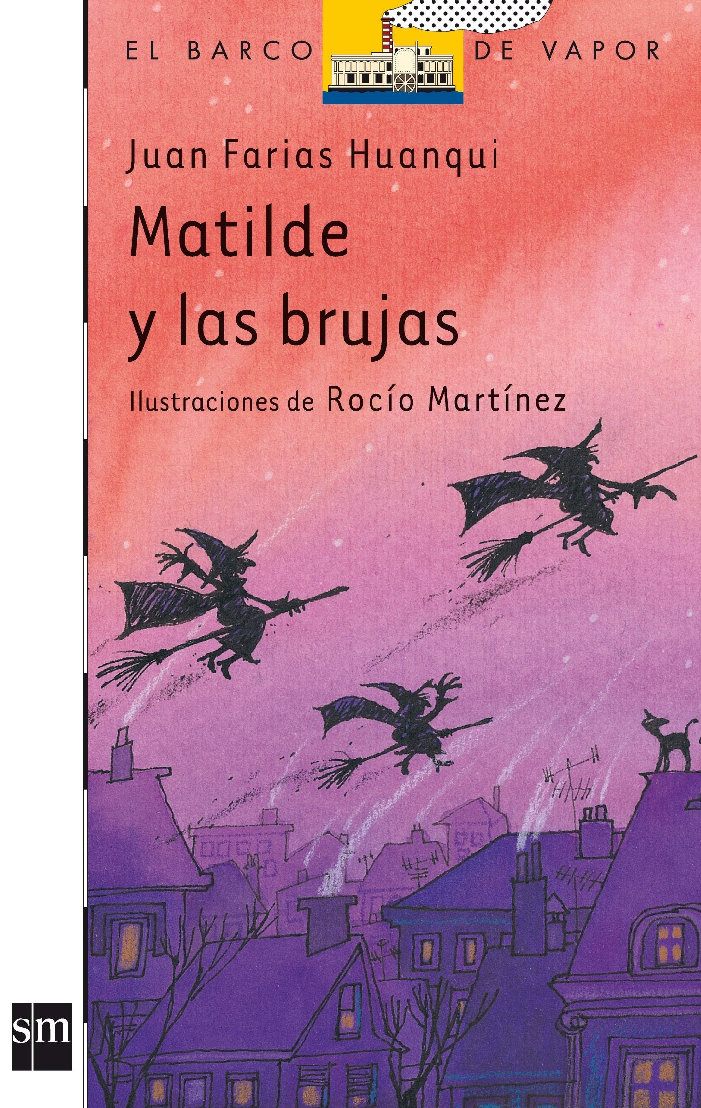 Matilde y las brujas: 104 (El Barco de Vapor Blanca)