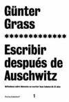 Escribir despues de Auschwitz / Writing After Auschwitz