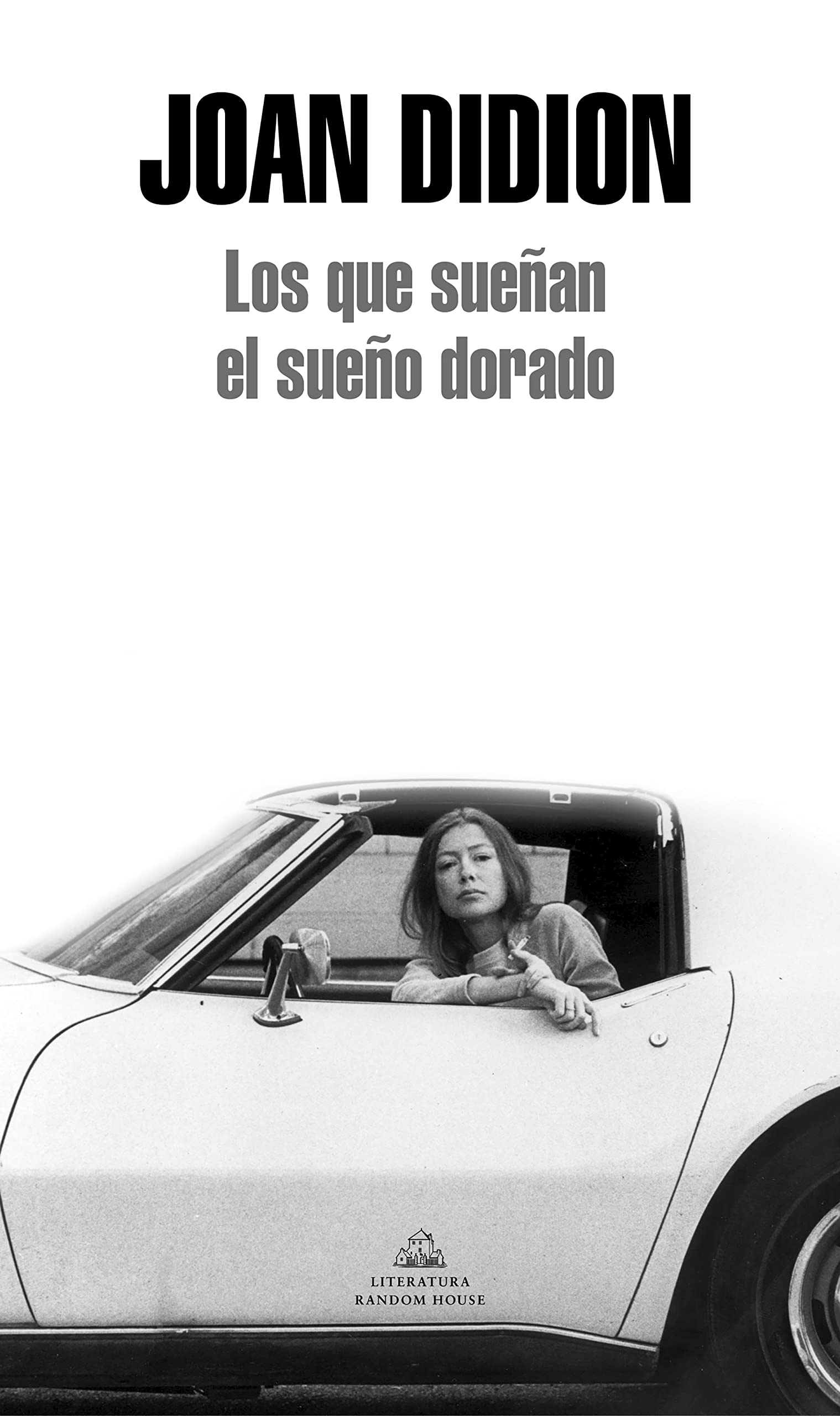 Los que sueñan el sueño dorado (Random House)