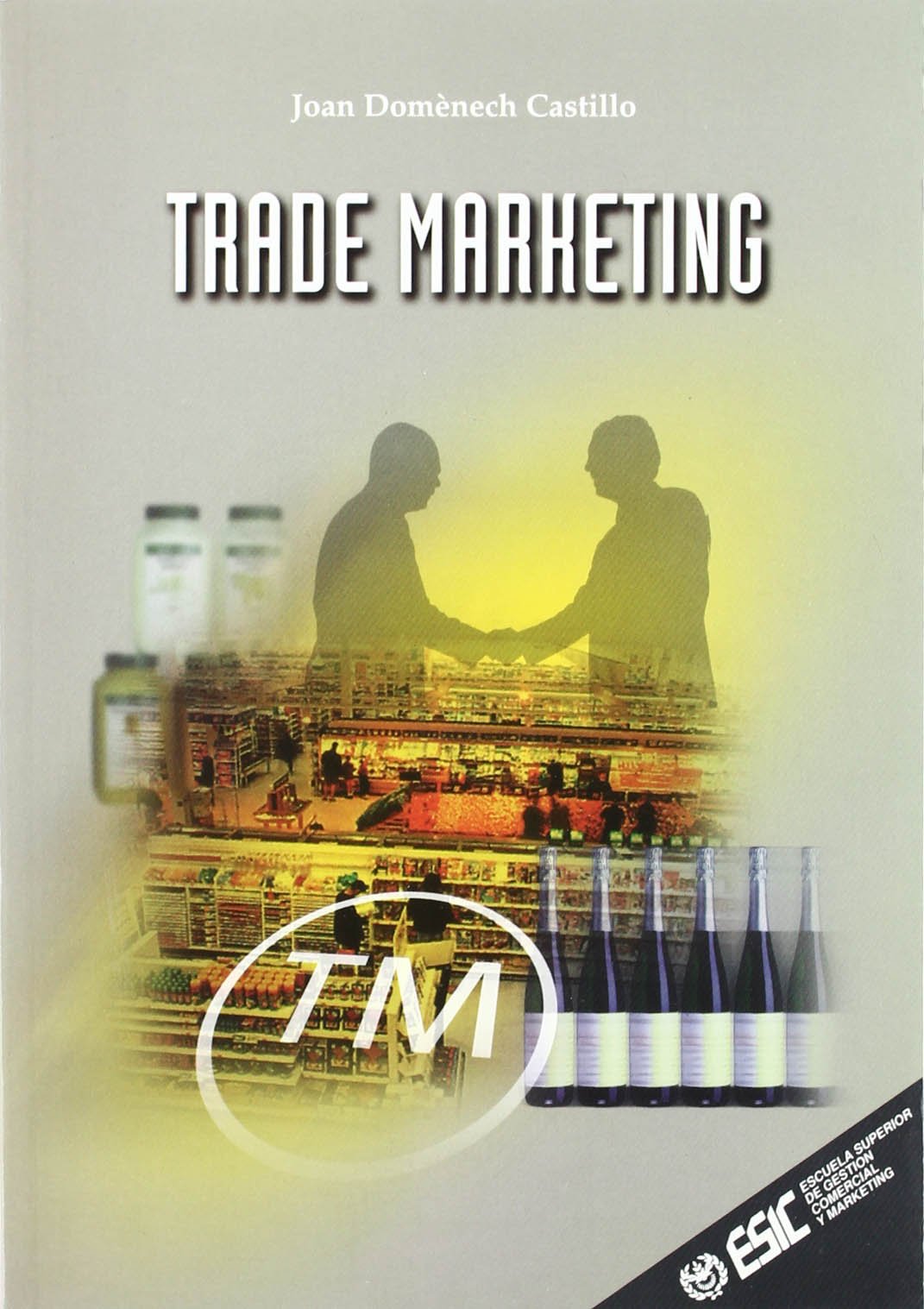 Trade marketing (Libros profesionales)