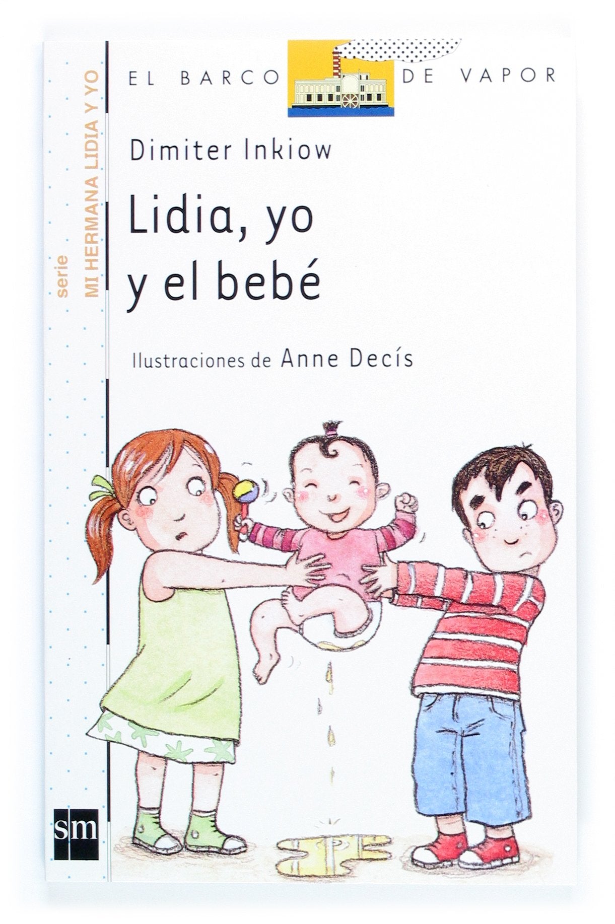 Lidia, yo y el bebé (Barco de Vapor Blanca)