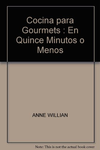 COCINA PARA GOURMETS EN 15' (SIN COLECCION)