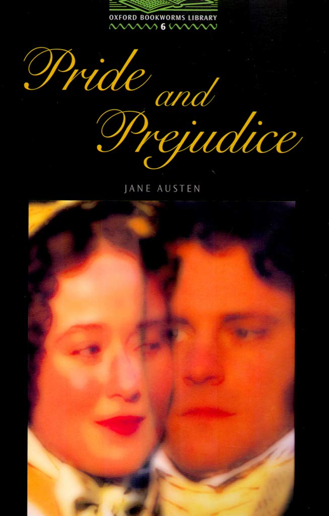 Oxford Bookworms 6. Pride and Prejudice