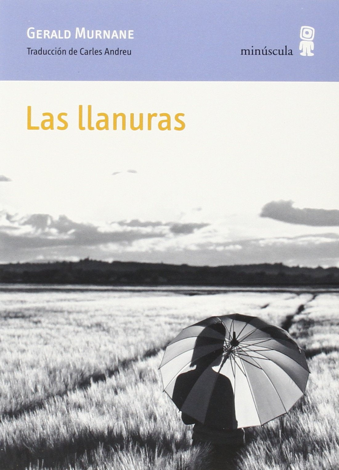 Las llanuras: 57 (Paisajes narrados)