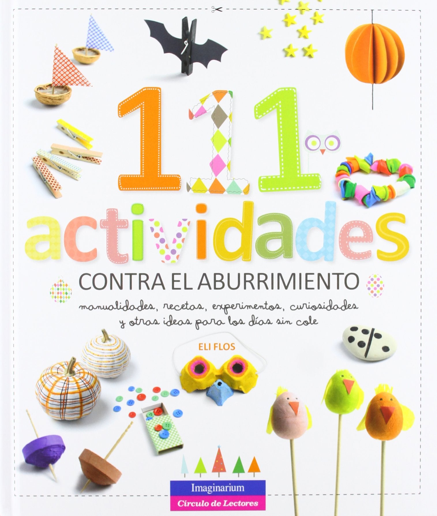 111 actividades contra el aburrimiento (SIN COLECCION)