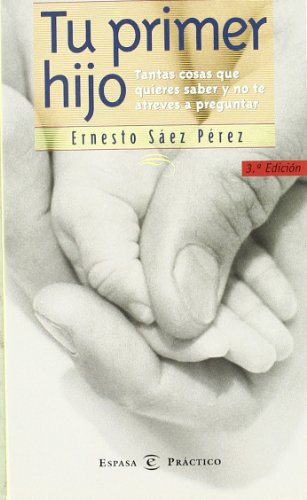 Tu primer hijo