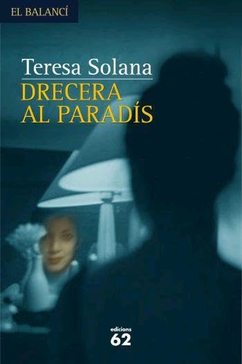 Drecera al paradís (El Balancí)