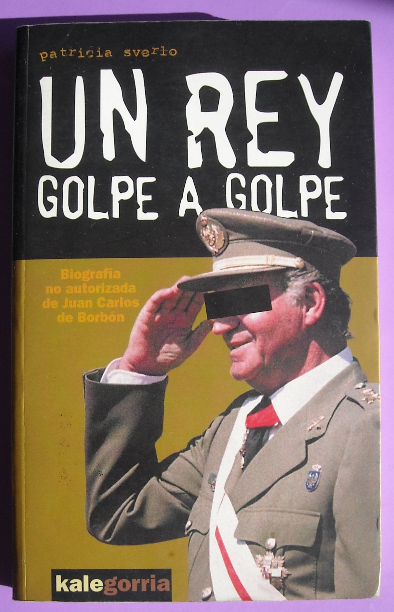 (2) Rey Golpe A Golpe, Un (Ikerkuntza Kazetaritza)