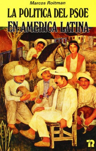 La política del PSOE en América Latina (TALASA)