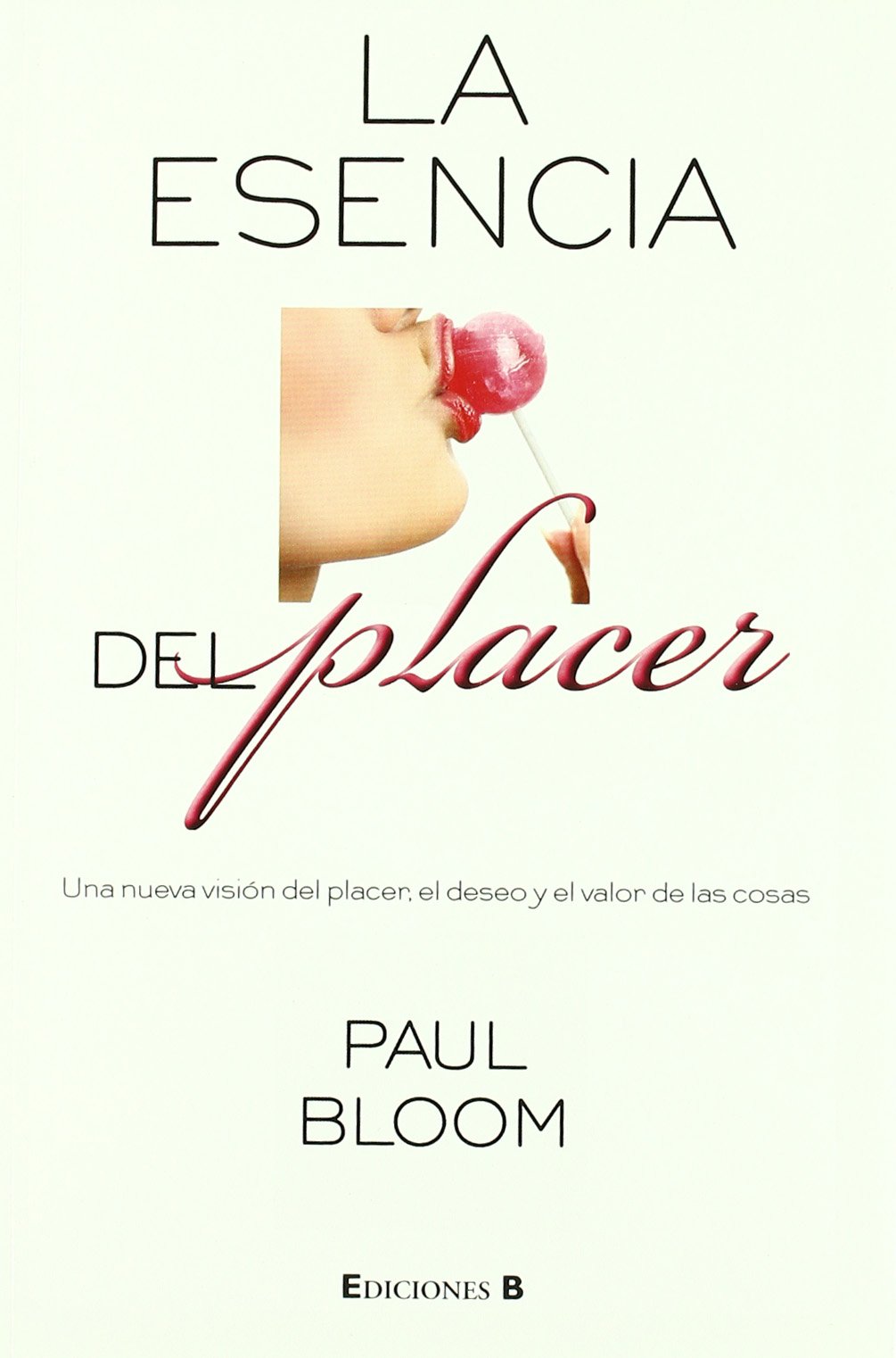 LA ESENCIA DEL PLACER