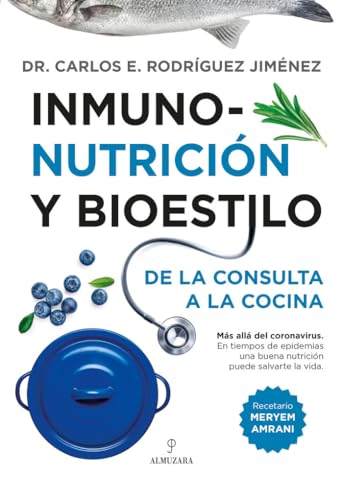 Inmunonutrición: De la consulta a la cocina (Gastronomía)