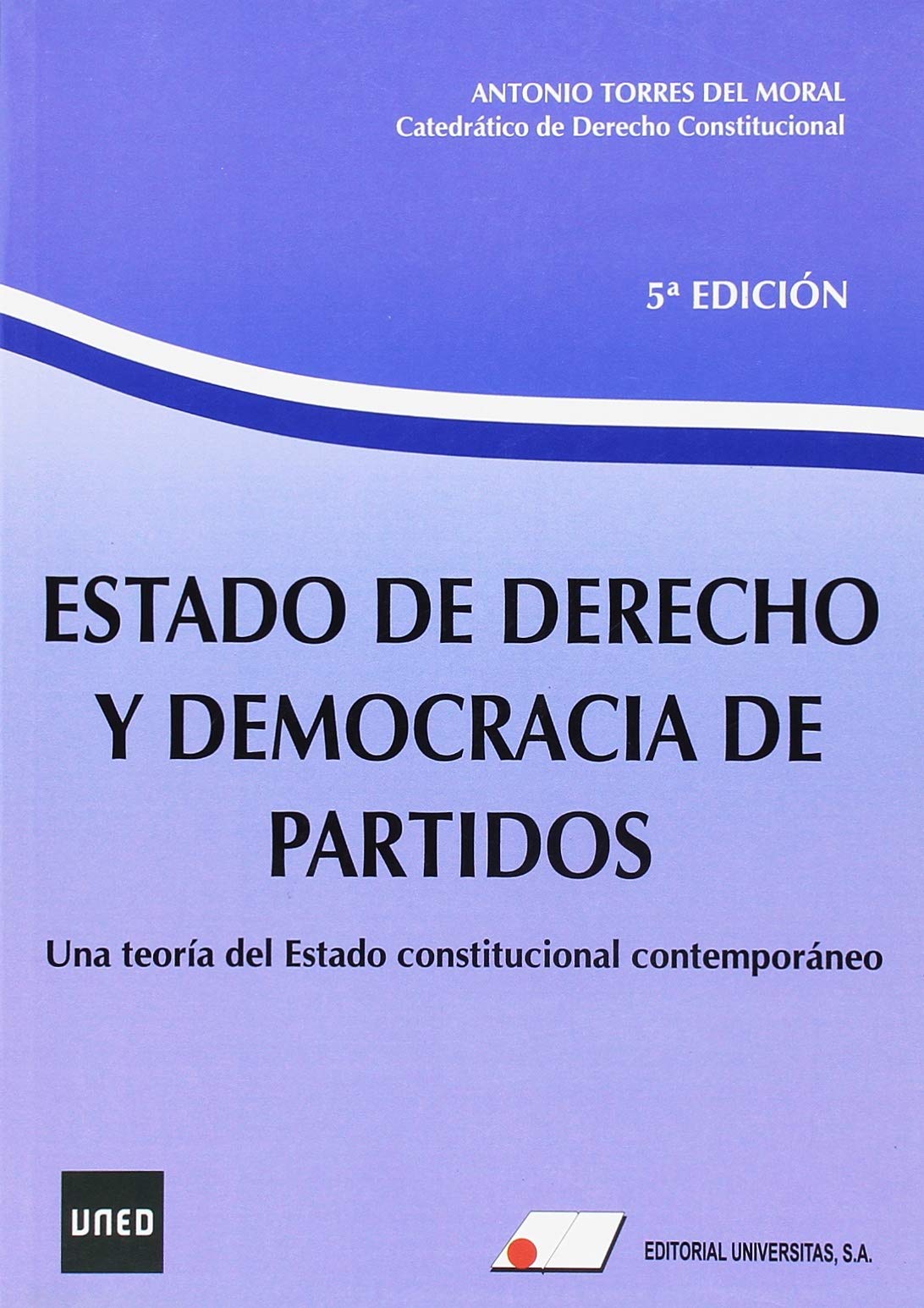 Estado de Derecho y Democracia de Partidos
