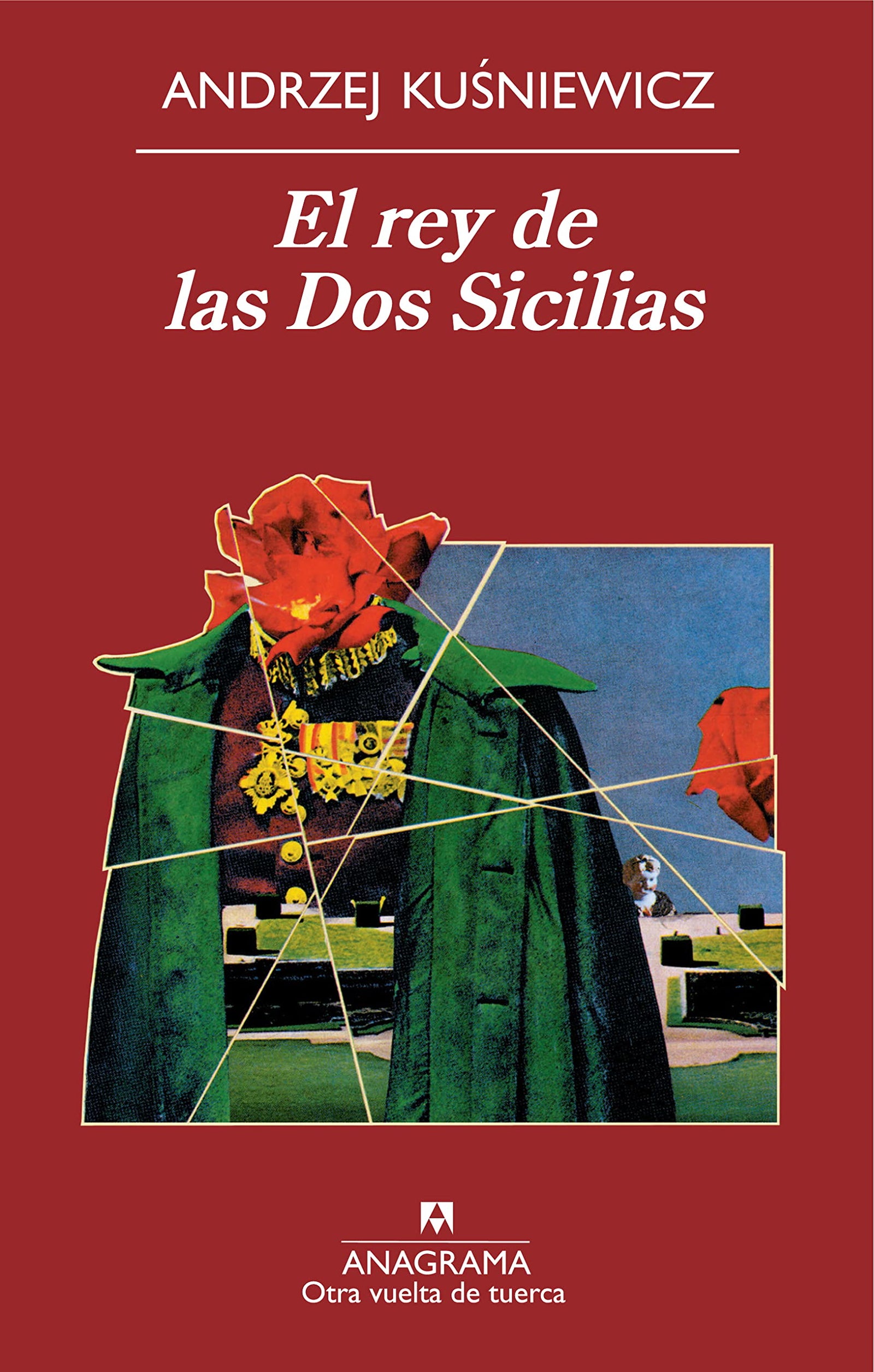 El rey de las Dos Sicilias: 1 (Otra vuelta de tuerca)
