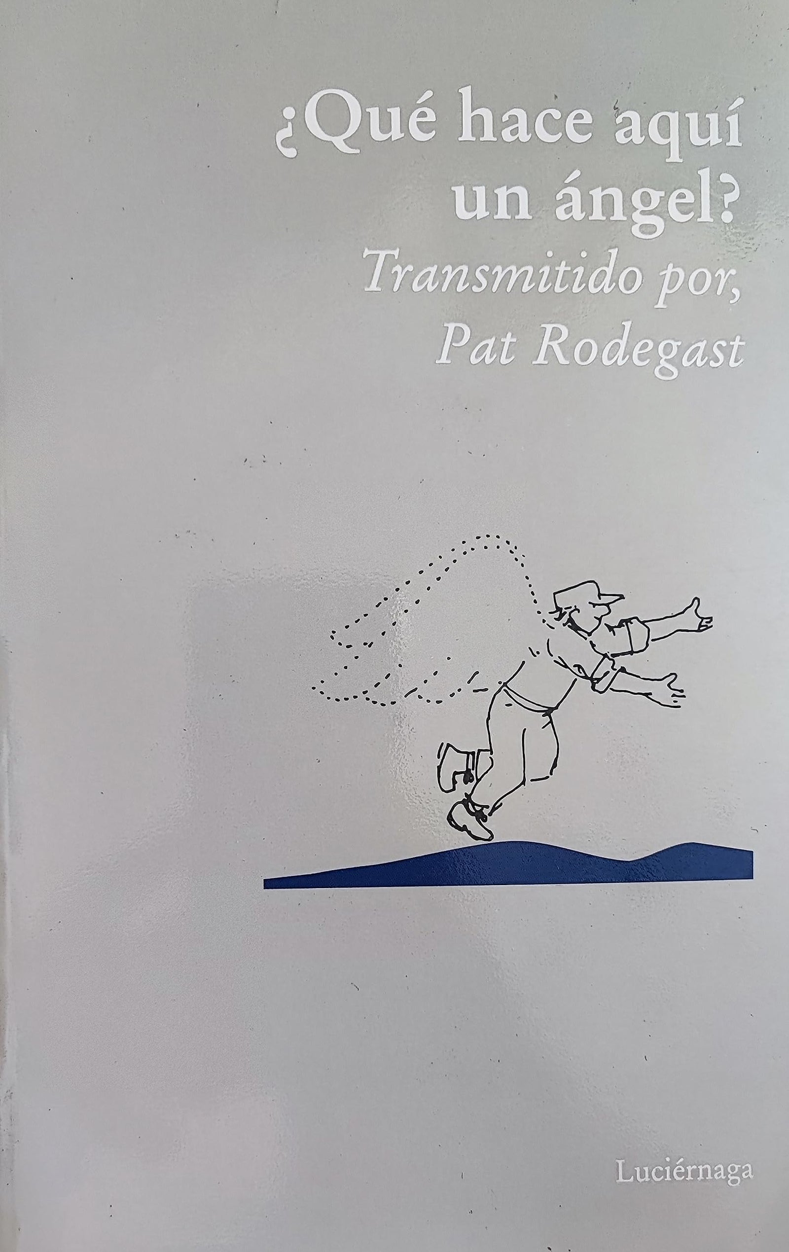 ¿Qué hace aquí un ángel? (OTROS ESPACIOS)