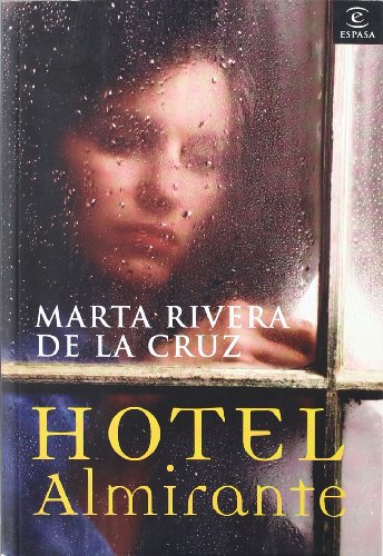Hotel Almirante: 1 (Narrativa)