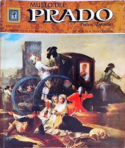Museo del Prado : (pintura española) (español)