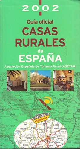 Guía Oficial de Casas Rurales de España, 2002 (Otros títulos)