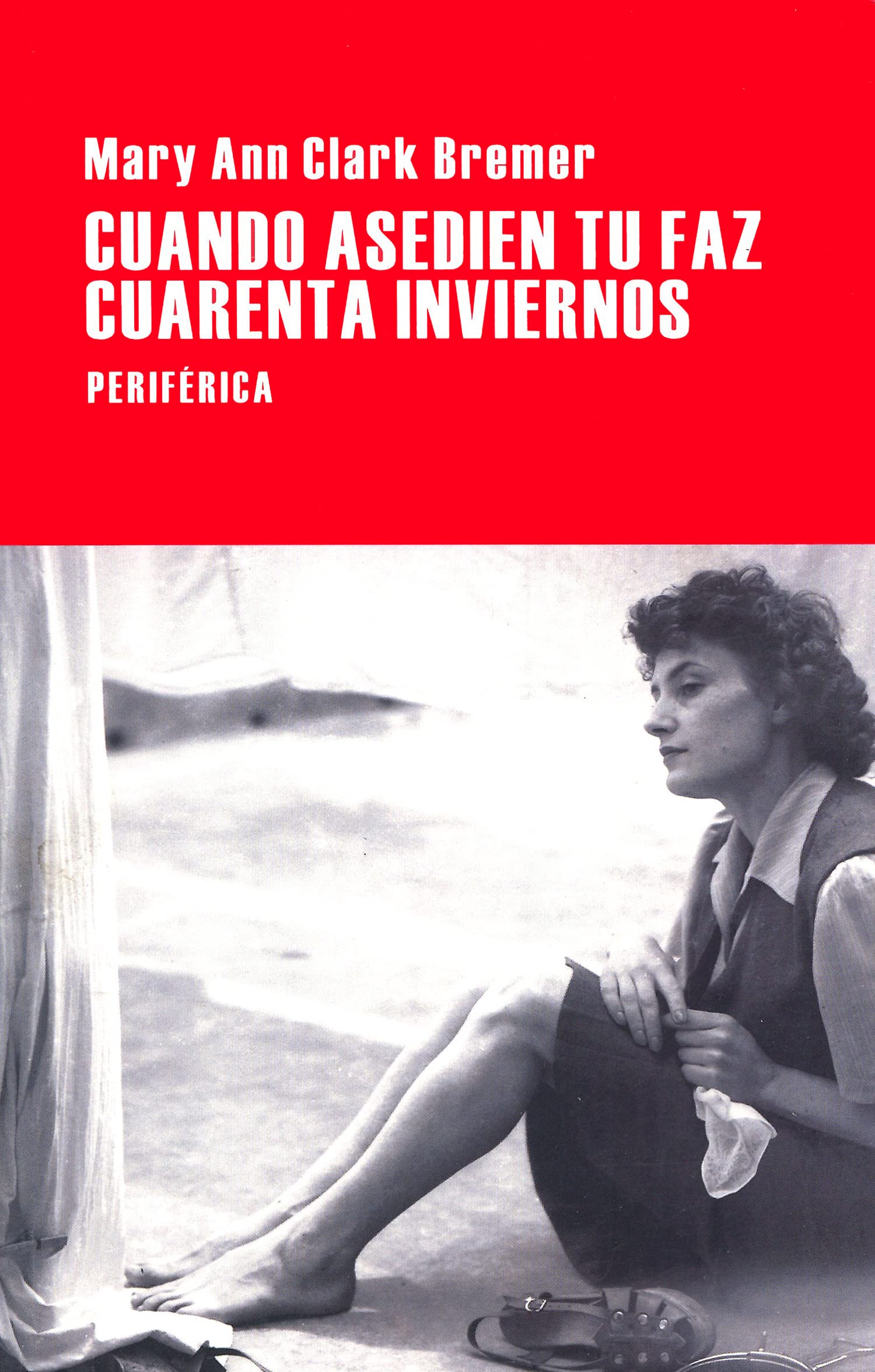 Cuando Asedien Tu Faz Cuarenta Inviernos: 88 (Largo Recorrido)