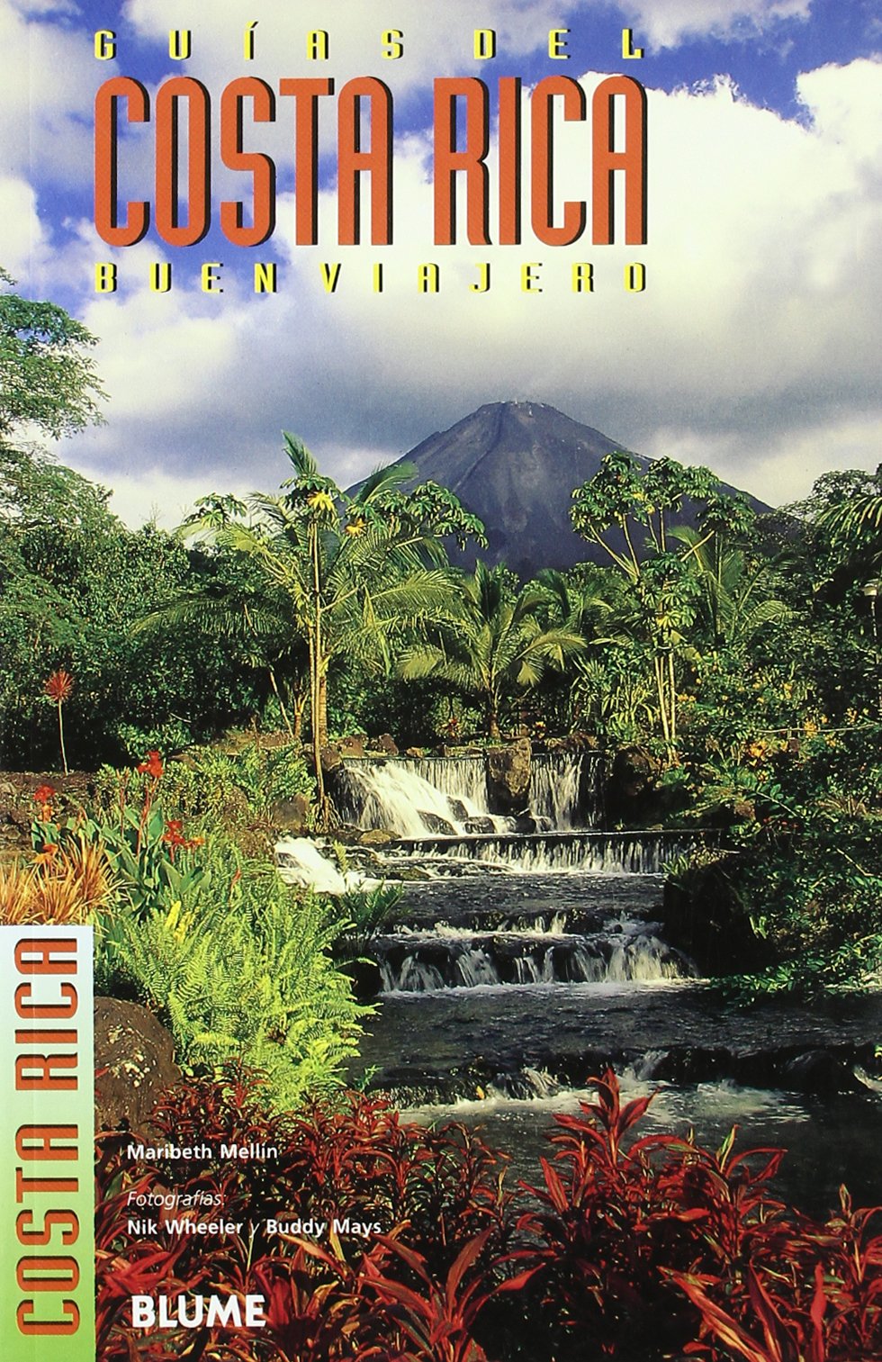 Costa Rica - Guias del Buen Viajero
