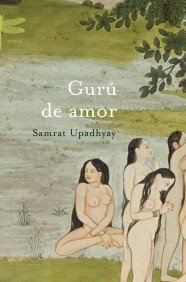 Gurú de amor (Emecé)