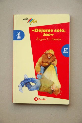 Dejame Solo, Joe/Leave Me Alone, Joe
