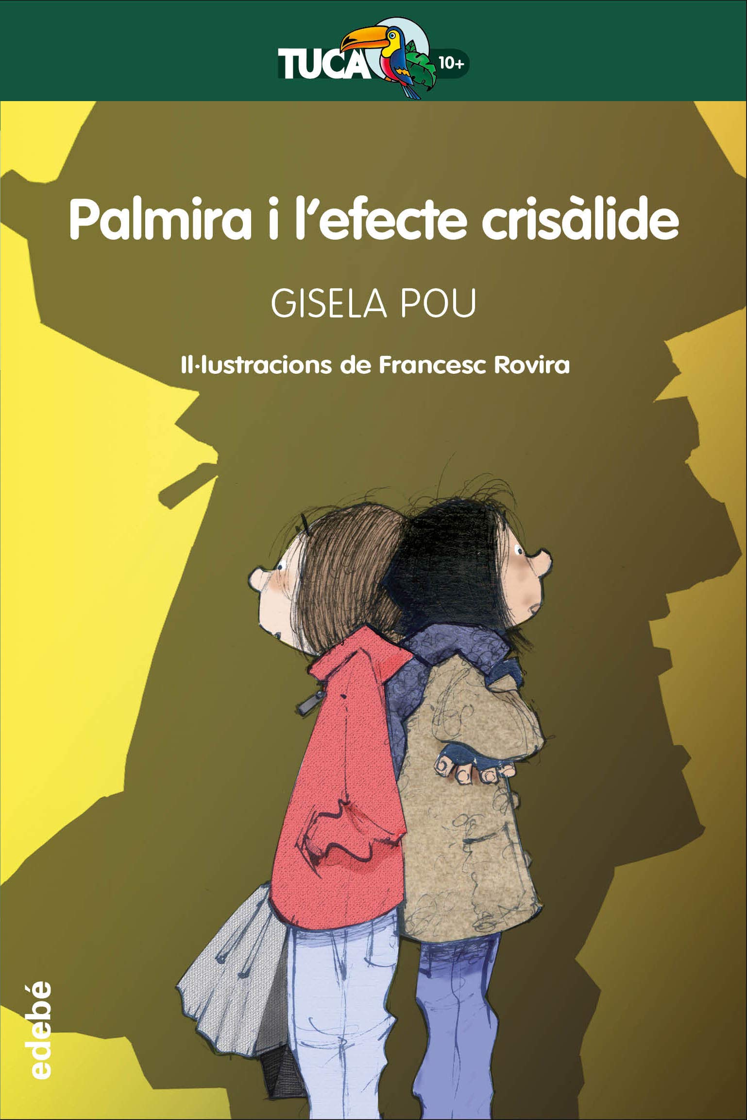 Palmira i l’efecte crisàlide: 16 (TUCÀ +10)