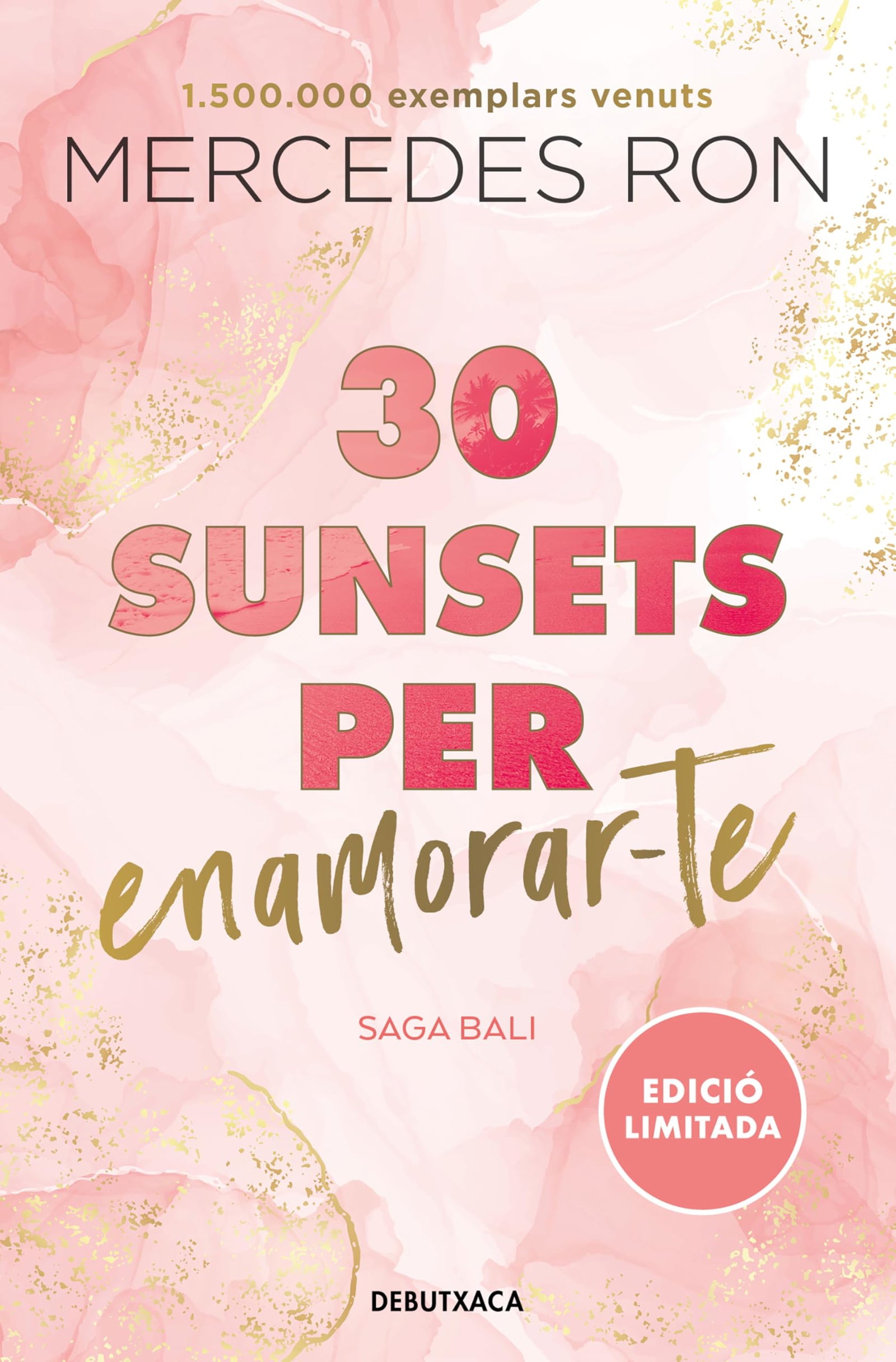 30 sunsets per enamorar-te (edició en català) (Bali 1) (Narrativa)