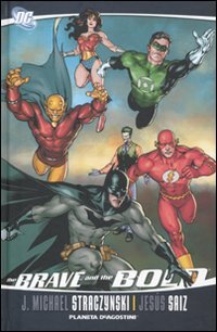 The brave and the bold (Vol. 3)