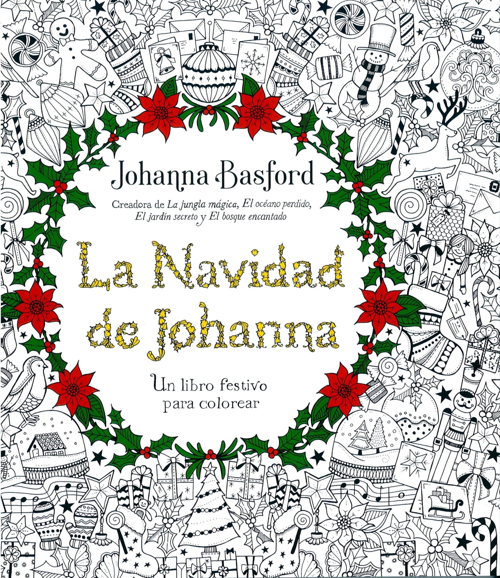 La Navidad de Johanna: Un libro festivo para colorear (Terapias Actividades)