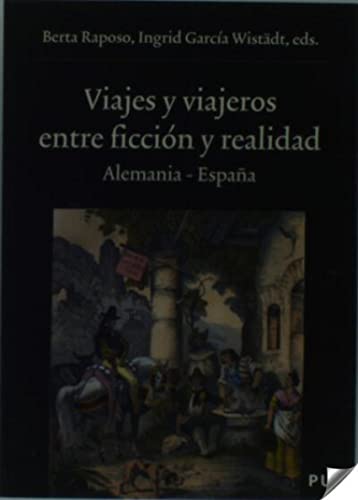 Viajes y viajeros, entre ficción y realidad: Alemania - España: 165 (Oberta)