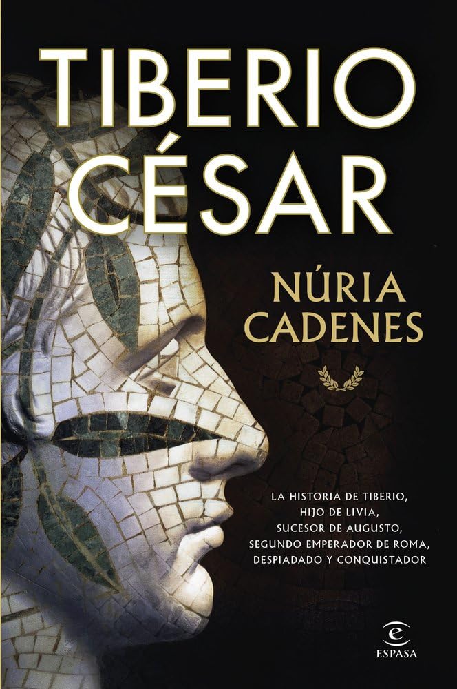 Tiberio César (ESPASA NARRATIVA)