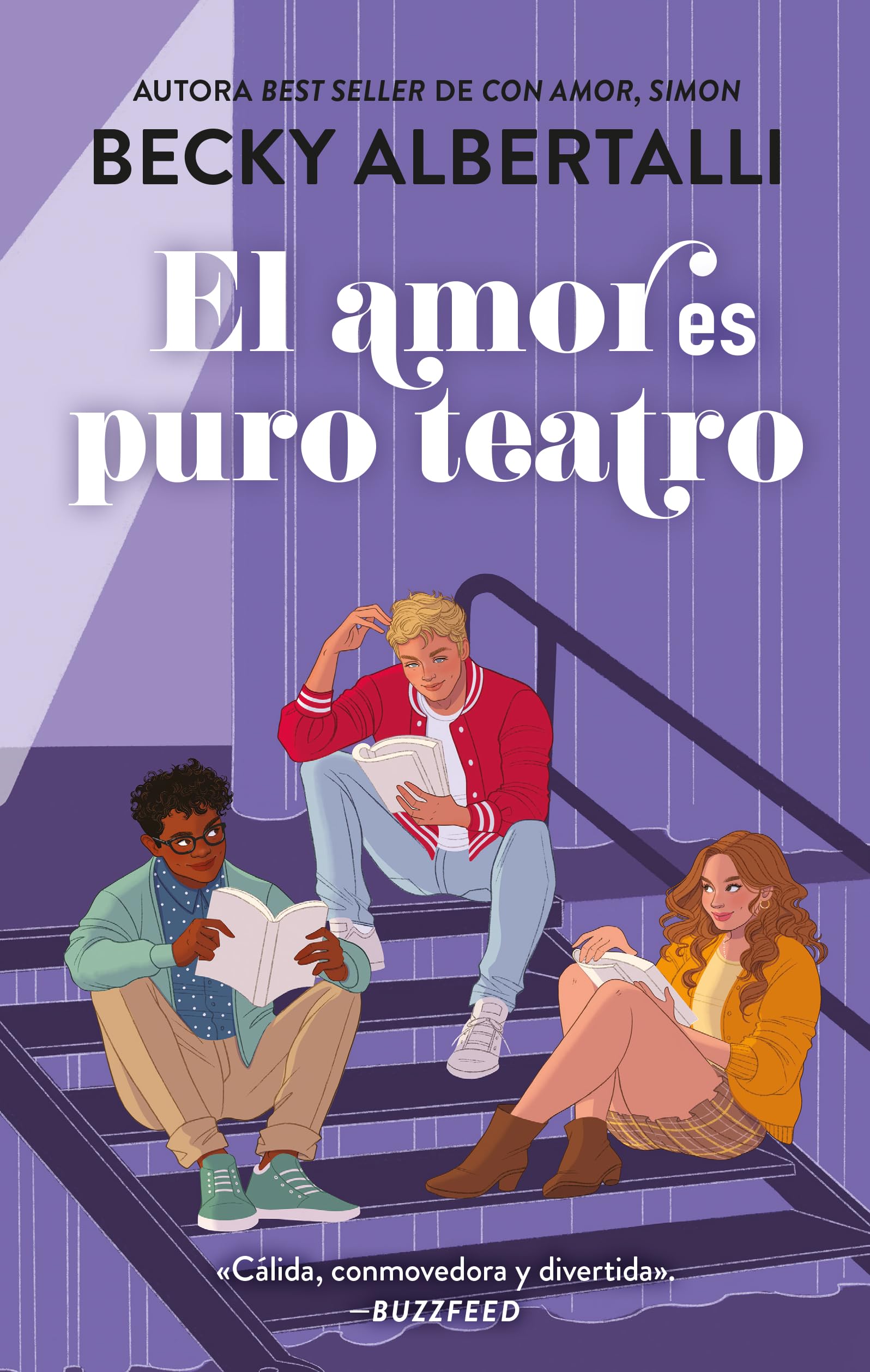 El amor es puro teatro: La nueva novela de la autora del best seller 