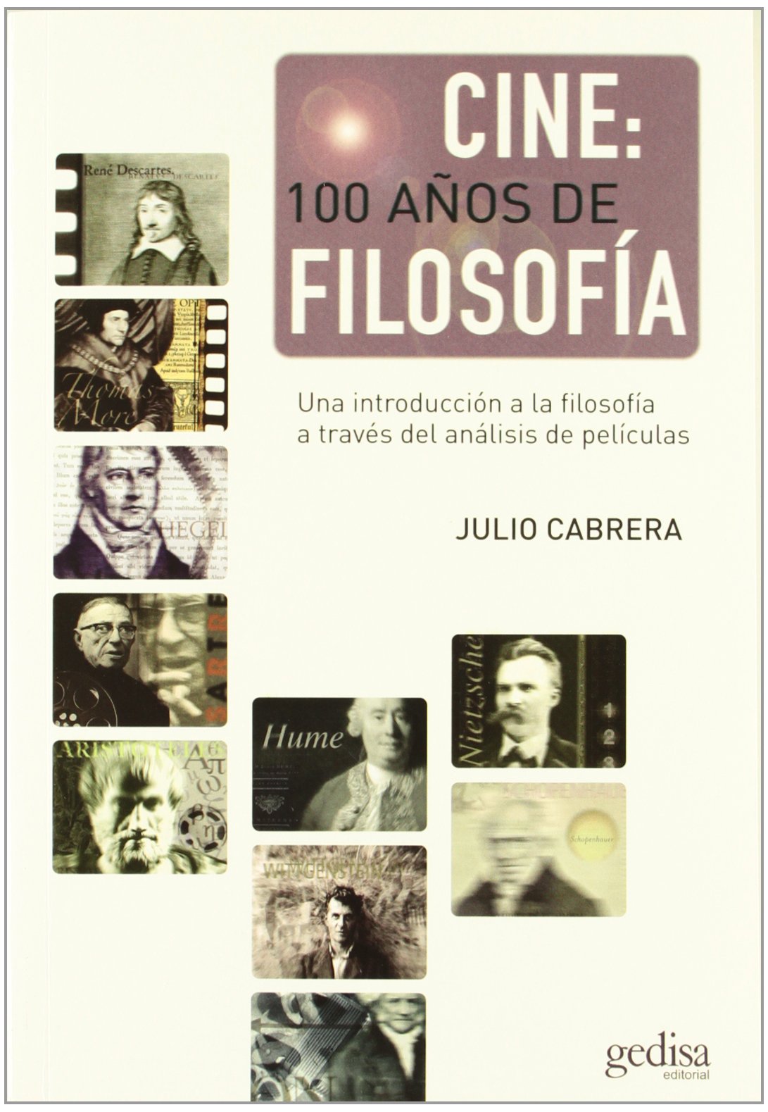Cine: 100 años de filosofía (SIN COLECCION)