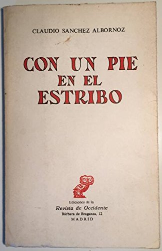 Con un pie en el estribo