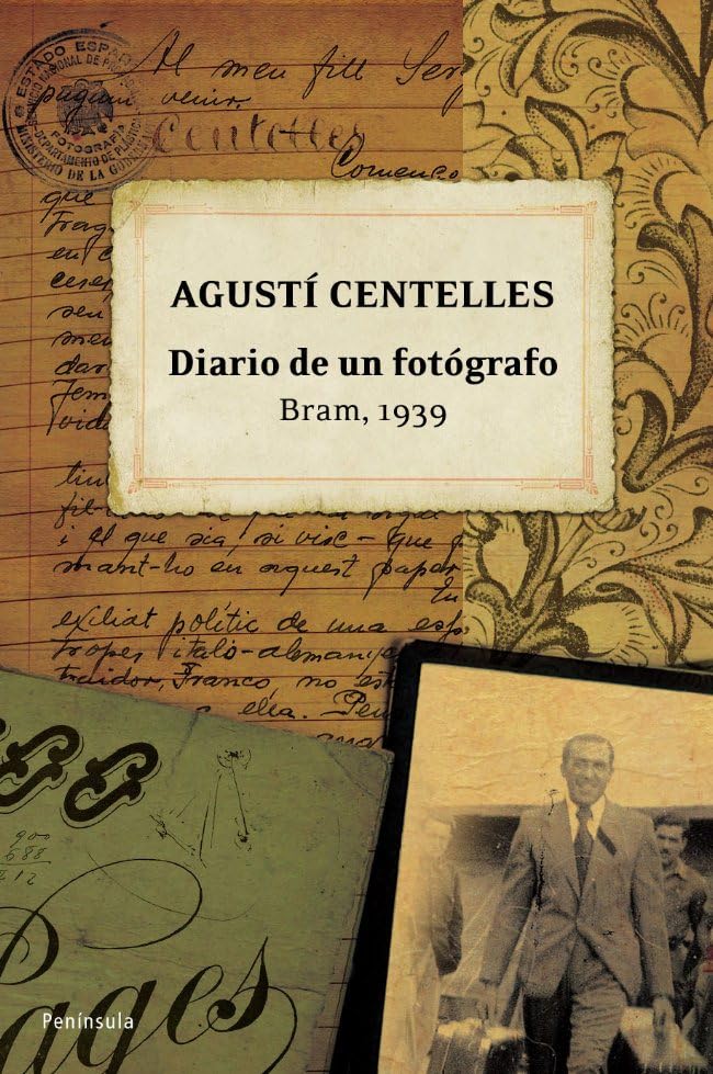 Diario de un fotógrafo: Bram, 1939 (ATALAYA)