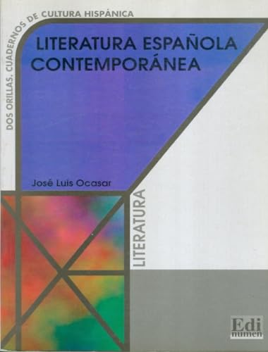 Literatura española contemporánea (Cultura y civilización)